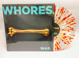 Whores WAR on Limited Edition BLOOD AND BONE SPLATTER Vinyl LP LTD 250