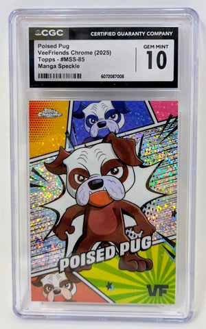 2025 Topps Chrome VeeFriends Manga Speckle #85 Poised Pug CGC 10 Gem Mint