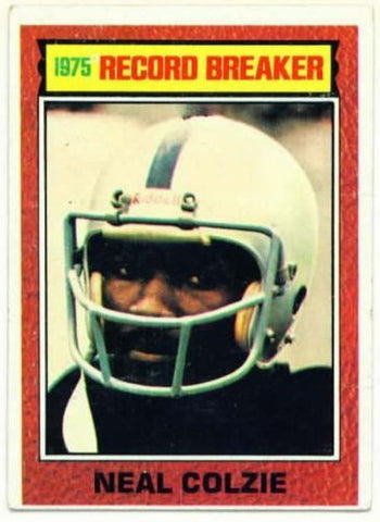 1976 Topps Neal Colzie Record Breakers Card Oakland Raiders - redrum comics