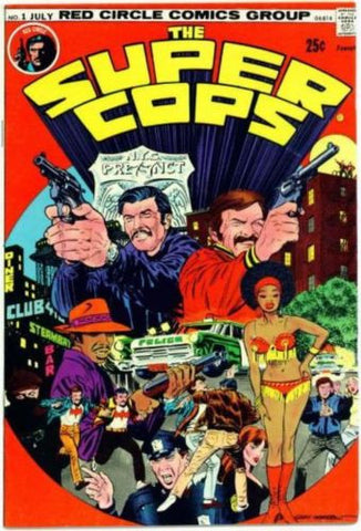 Super Cops #1 Red Circle Comics 1974 Bronze Age Garry Morrow NM - redrum comics
