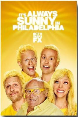 It's Always Sunny in Philadephia Promo Poster 11x17" SDCC 2013 Blonde Hair Cast - redrum comics