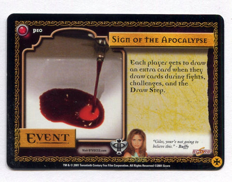 Buffy the Vampire Slayer CCG TCG Sign of the Apocolypse Promo Card P10 BTVS
