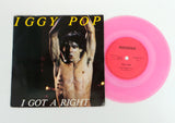 IGGY POP I Got A Right 7" Pink Vinyl Revenge Records France 1987 Stooges